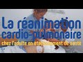 La réanimation cardio-pulmonaire chez l'adulte en établissement de santé