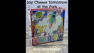 Simple Stories Say Cheese Tomorrow at the Park Folio Walkthrough