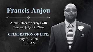 Celebration of Life Service for Francis Anjou