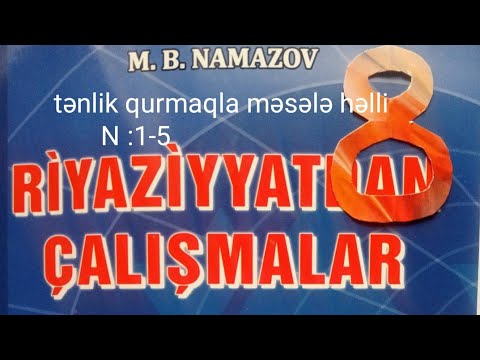 rasional tənlikləin tətbiqi ilə məsələ həlli.N:1-5.namazov çalışmalar 8 ci sinif