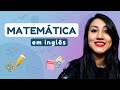 Matemtica em ingls  aprenda os sinais e operaes