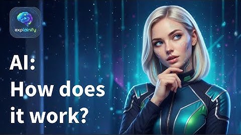 AI: How does it work? AI chatbots explained