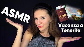 Asmr Racconto Della Mia Vacanza A Tenerife 