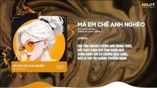 Má Em Chê Anh Nghèo ↱ NH4T Remix ↲ - Bìn / Audio Lyrics Video