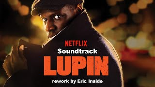 Lupin - Soundtrack - [ORCHESTRA VERSION] Prod. by @EricInside