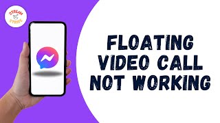 How To Fix Messenger Floating Video Call Not Working On Android