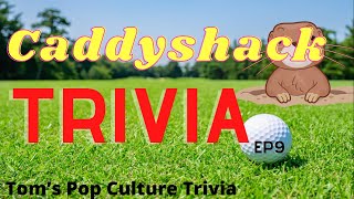 Caddyshack Quotes Trivia - 9 - Caddyshack Stream - Bill Murray Caddyshack Movie Trivia