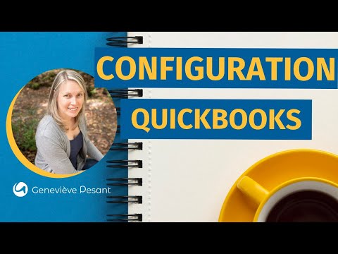 Comment configurer son compte Quickbooks en ligne? Les paramètres de base