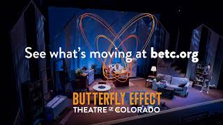 Butterfly Effect Theatre of Colorado (BETC)