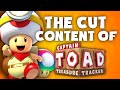 Captain Toad Cut Content - Super Mario 64 Levels, Realistic Humans, and More! - TCCO