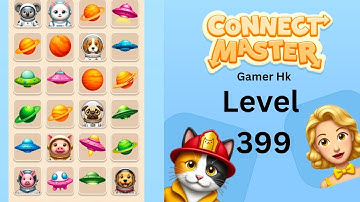 Connect Master level 399 Walkthrough Solution 
