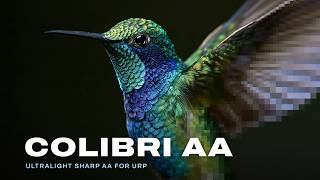 Ultralight Unity URP Anti-Aliasing | Colibri AA Showcase