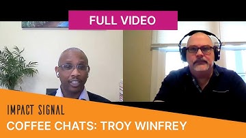 Coffee Chats: Troy Winfrey - Episode 4 - Full Video