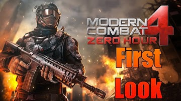 Modern Combat 4: Zero Hour - First Look