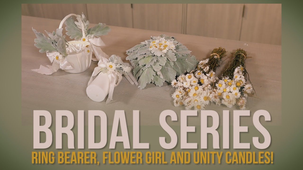 Bridal Series: Ring Bearer, Flower Girl and Unity Candles!