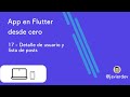 App en Flutter desde cero / 17 Detalle de usuario y lista de posts