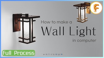 Fusion 360 | How to make a Wall Light | Wall Light 3D Modeling | 벽등 모델링