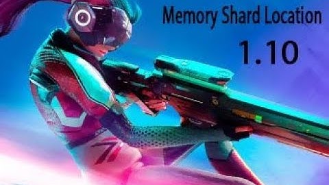 HYPER SCAPE Memory Shard Location 1.10