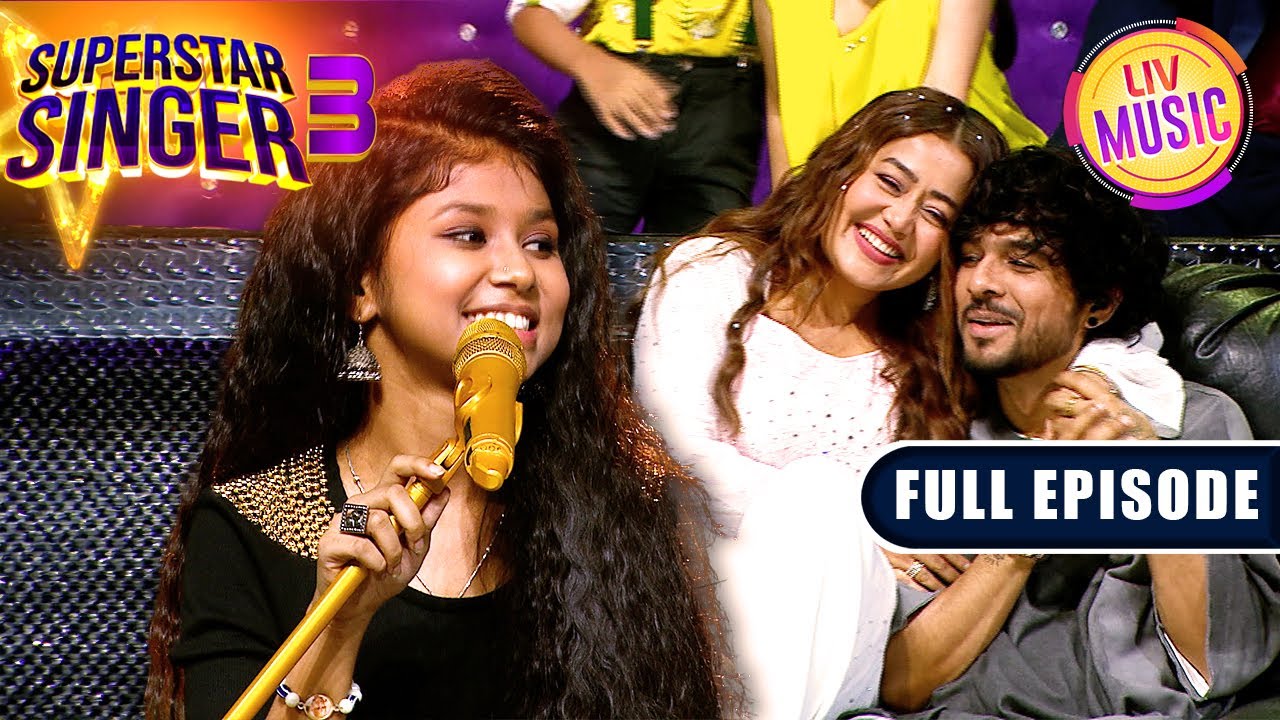 'Mile Ho Tum' पर Laisel को सुनकर Neha हो गई Emotional | Superstar Singer S3 | Full Episode