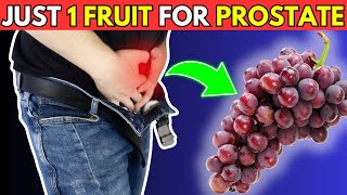 Just 1 Fruit to Shrink an Enlarged Prostate 🍎💪