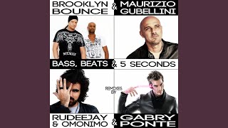 Bass, Beats and 5 Seconds (Gabry Ponte Remix Radio Edit)