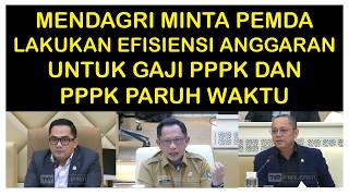 Mendagri Minta Pemda Lakukan Efisiensi Anggaran Untuk Ketersediaan Gaji Pppk Dan Pppk Paruh Waktu