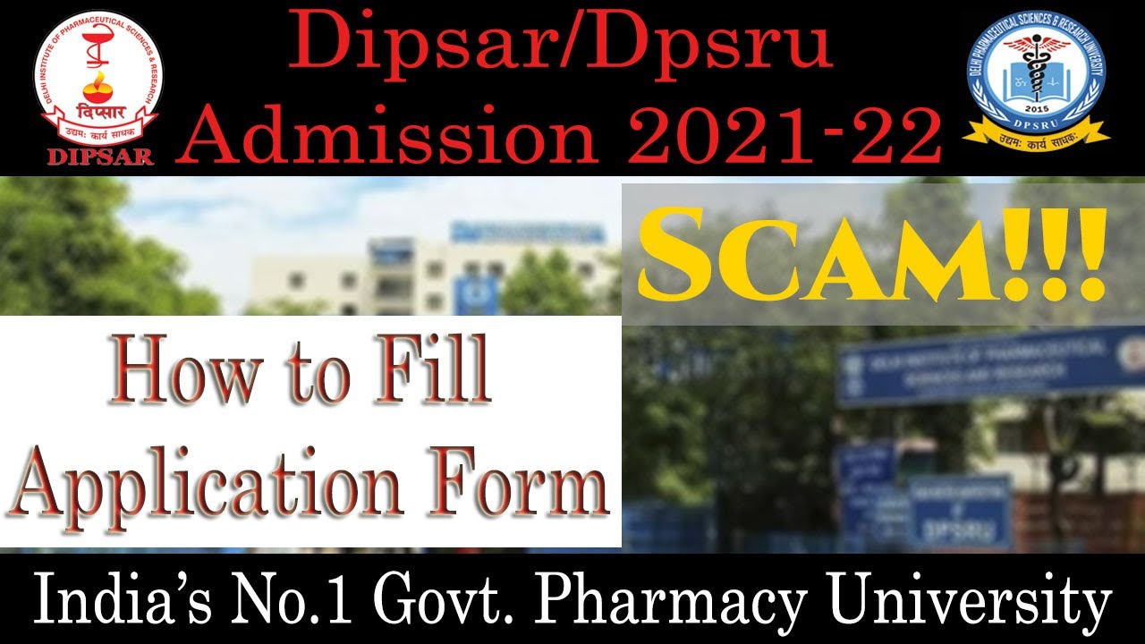 Admission Started 2021-22 Dipsar/Dpsru | Scam | Admission Process | How to fill Admission Form 2021
