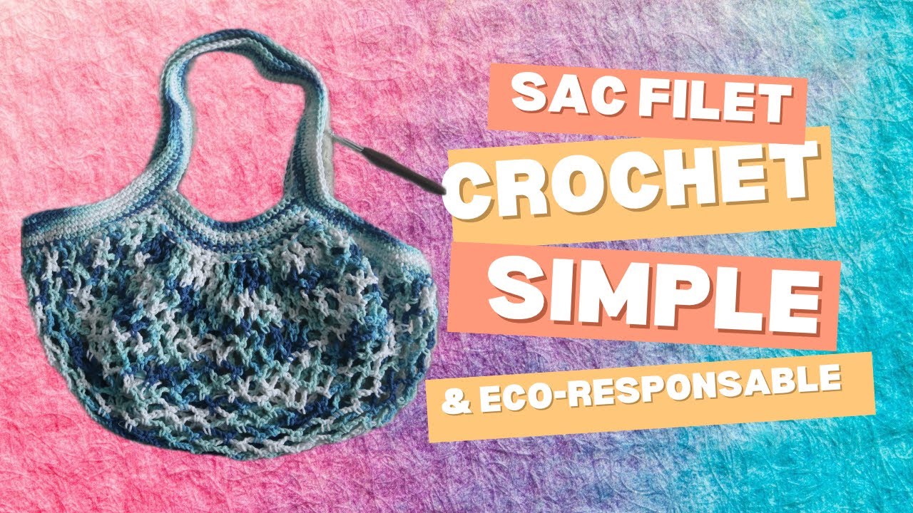 Comment faire un sac filet pour les courses en crochet