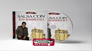 DJ DonCez - Salsa Con Ray Barretto