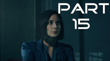 Quantum Break Gameplay Walkthrough Part 15 - Port Donnelly Bridge [PC 1080p60] (Let
