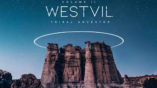 AFROTECH | AFROHOUSE | TRIBAL ANCESTOR VOL II MIXED BY DJ WESTVIL 2K20
