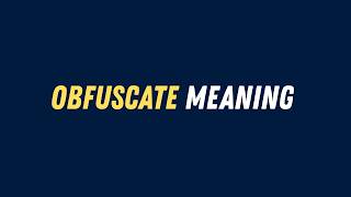 Obfuscate Meaning