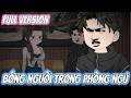 Full Version | Bóng Người Trong Phòng Ngủ | Rede Vietsub