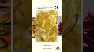 Oily Vs Dehydrated Chips Snack Smart With Healing Shelf