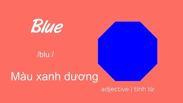 Learn English Vocabulary - Colour - Học từ vựng tiếng Anh về màu sắc cơ bản chuẩn giọng Anh