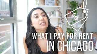 WHAT I PAY FOR RENT IN CHICAGO