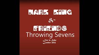 Full Mark King -  Throwing Sevens - Live @ Ronnie Scotts -  Feb 27th 2012 News