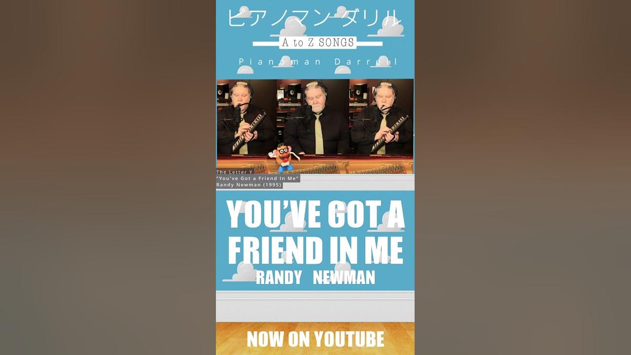 You've Got a Friend In Me (Randy Newman)  | Pianoman Darrell ピアノマン・ダリル | A to Z Songs #shorts