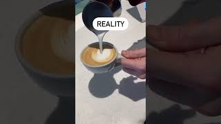 SHORTS: Latte Art Expectations vs Reality