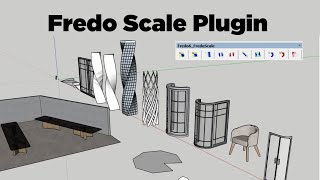 Mastering Fredo Scale Plugin in SketchUp: A Comprehensive Plugin Tutorial