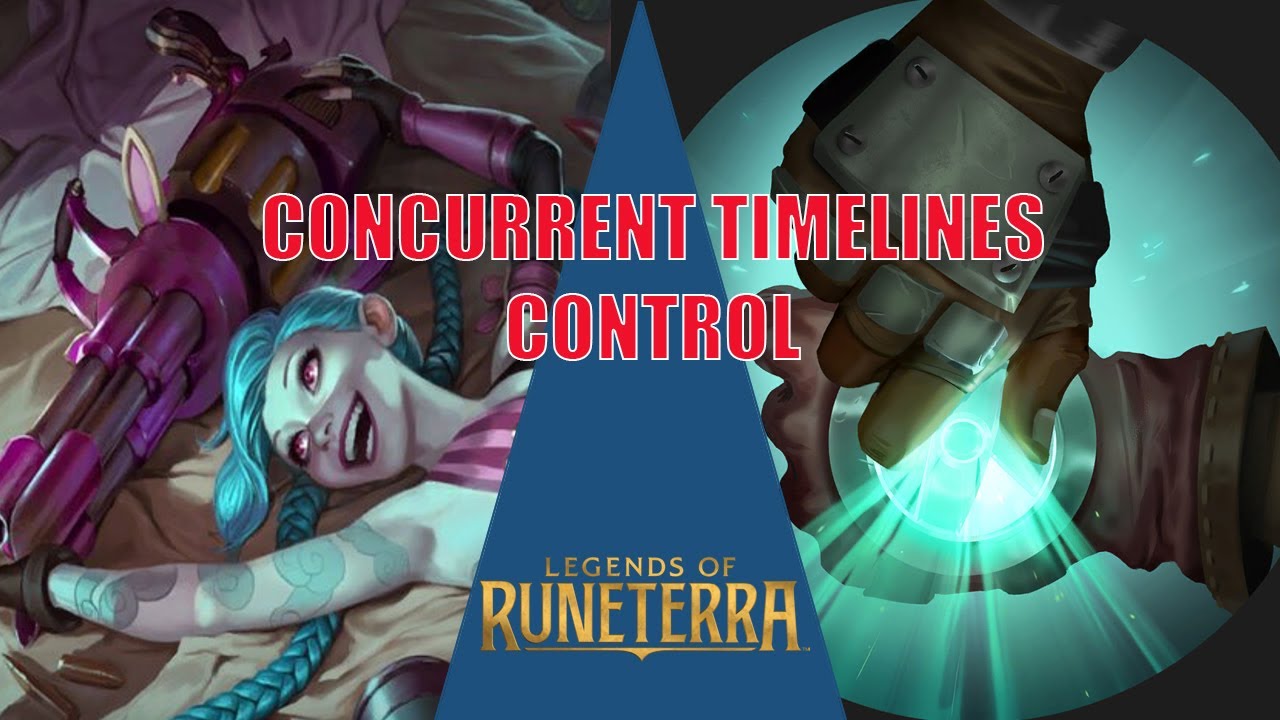 Deck Idea || Concurrent Timelines Control || Legends of Runeterra