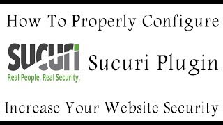Sucuri Security Wordpress Security Plugin Setting 2020