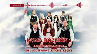 Koma Rozerîn - Şemmamê Resimi