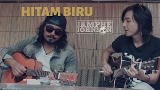 Jamphe Johnson - Hitam Biru (acoustic)