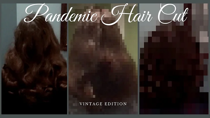 Doing My Own Vintage Haircut.... The Pandemic Made...