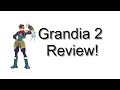 Grandia 2 Review (Dreamcast/PS2/PC)