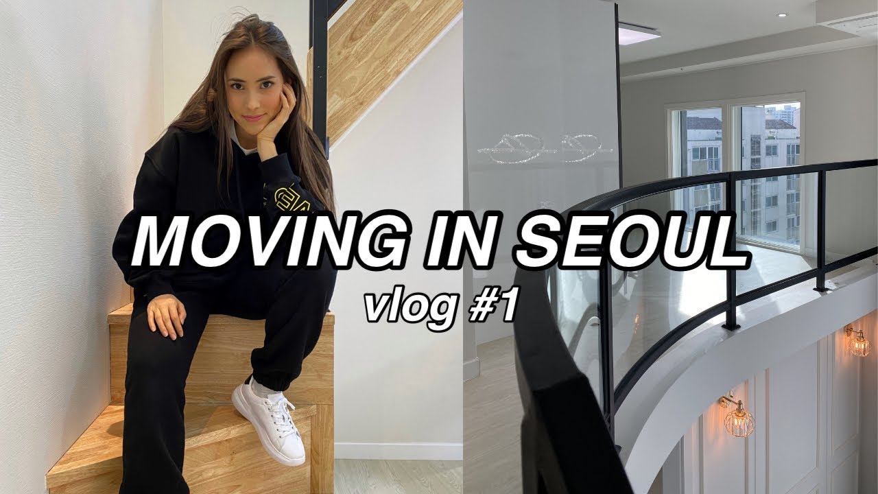 MOVING VLOG #1: Moving in Seoul, Apartment Hunting, Packing, Move-In Day and Empty Apartment Tour!