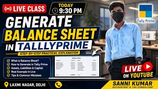 Live: How to Generate Balance Sheet in Tally Prime (Step-by-Step) Today at 9:30 PM on YouTube