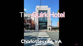 The Quirk Hotel Slideshow