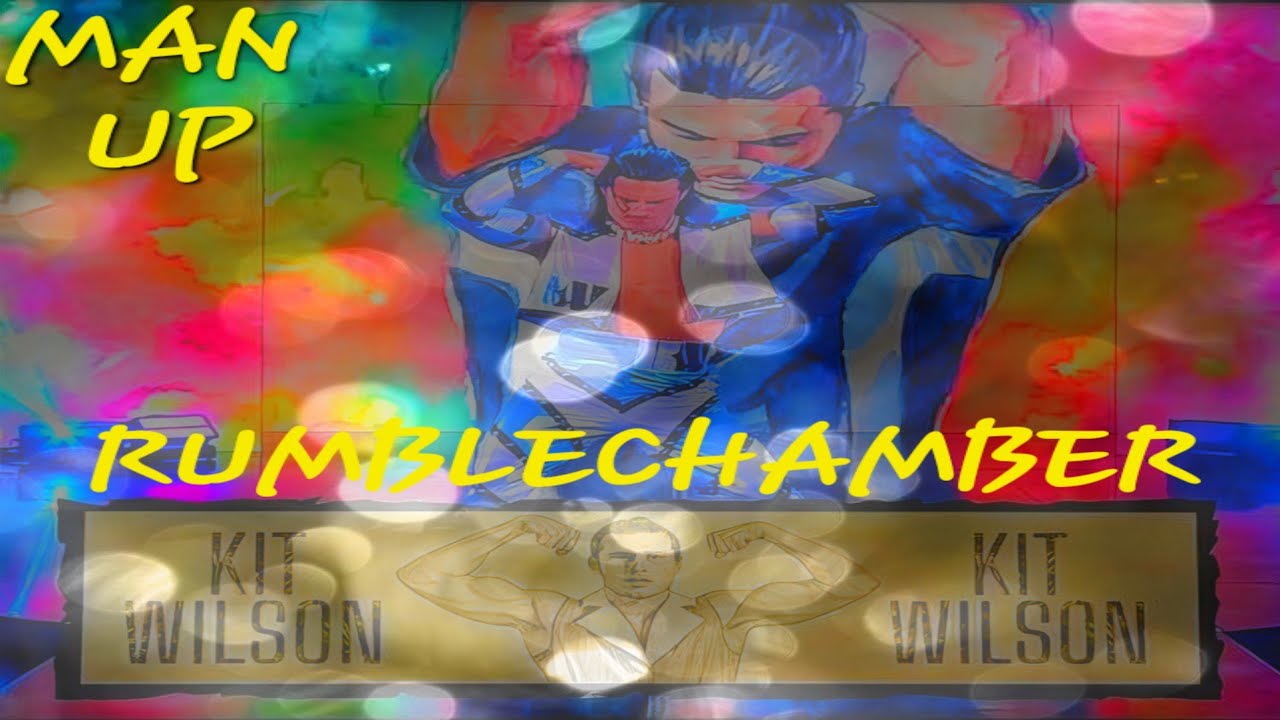 Kit Wilson Entrance Type Beat - Man Up 